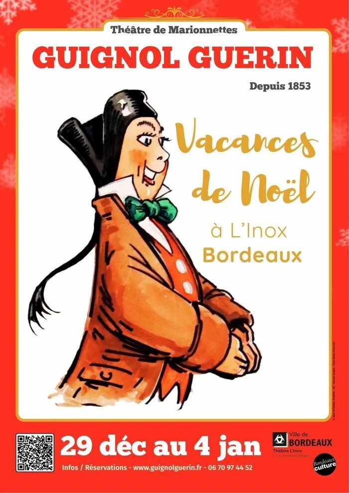 Guignol Guérin à Bordeaux : spectacles de marionnettes au Théâtre L’Inox pour les vacances de Noël