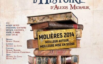 Le Porteur d’Histoire (Alexis Michalik) à Bordeaux
