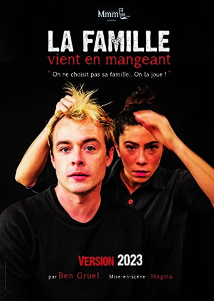 La Famille vient en mangeant, spectacle au Théâtre des Beaux Arts à Bordeaux (33800)