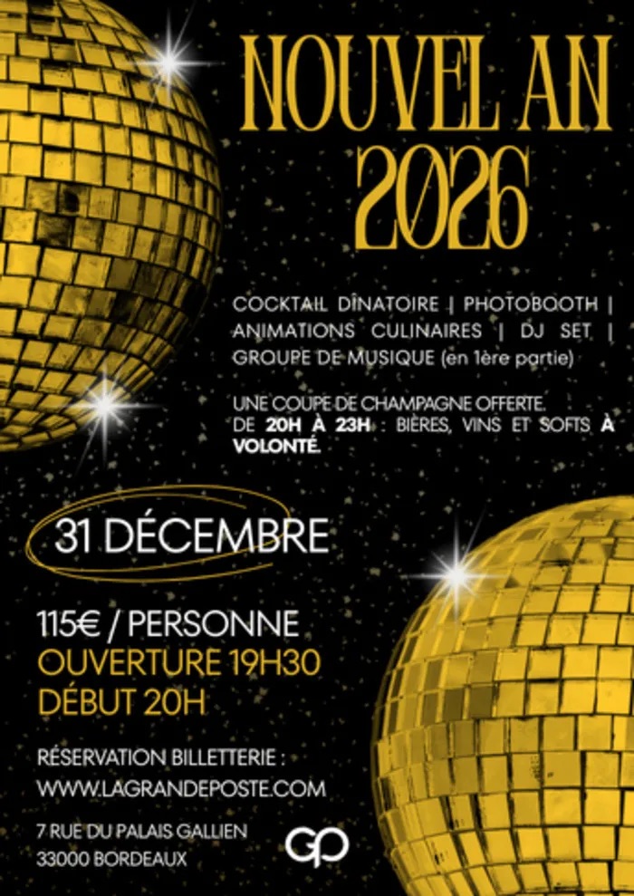 Réveillon à La Grande Poste - Lieu patrimonial emblématique de Bordeaux