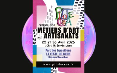 Salon des Métiers d’Art et Artisanats 25 et 26 avril 2026 à La Teste-de-Buch